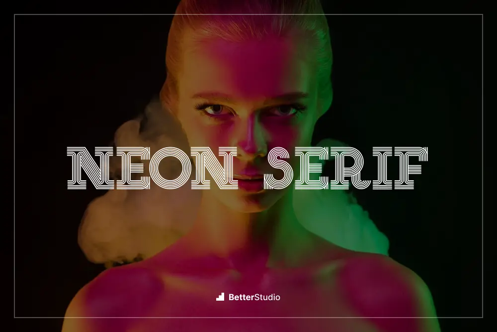 Neon-Serife -