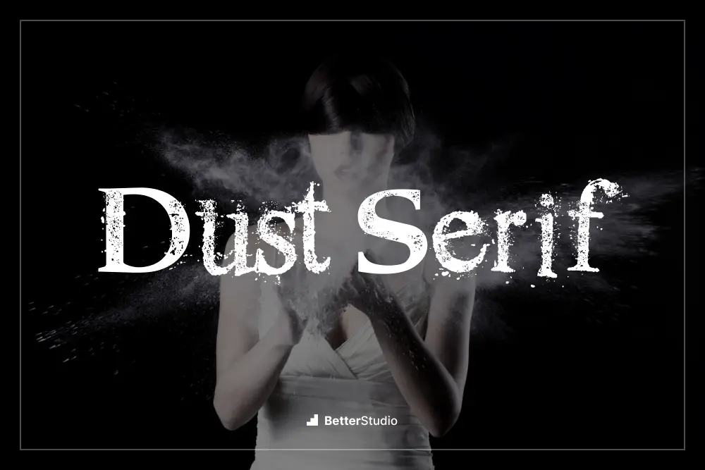 Dust Serif -