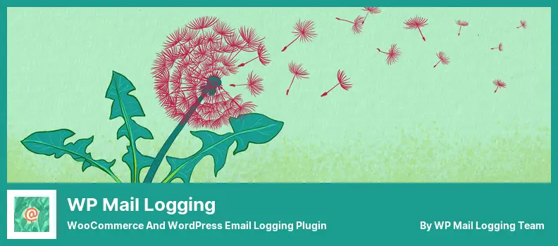 Плагин WP Mail Logging — Плагин регистрации электронной почты WooCommerce и WordPress