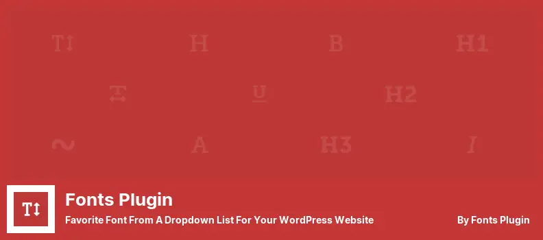 Plugin Font - Font Favorit Dari Daftar Dropdown untuk Situs WordPress Anda