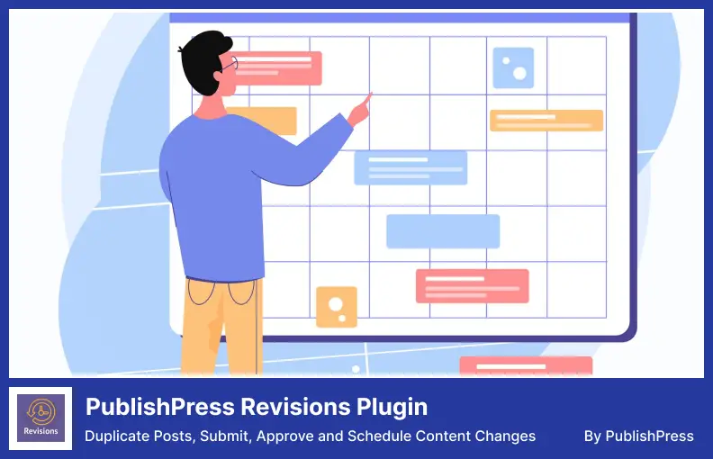 Plugin de révisions PublishPress - Publications en double, soumettre, approuver et planifier des modifications de contenu