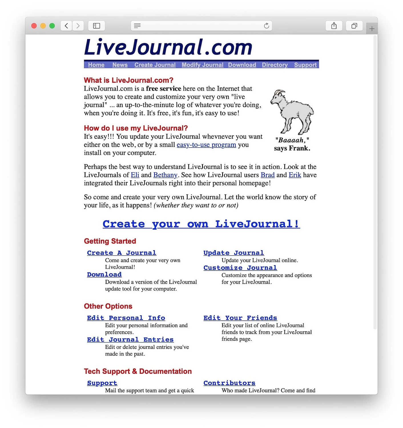 LiveJournal เป็นหนึ่งในแพลตฟอร์มบล็อกแรกๆ ในประวัติศาสตร์