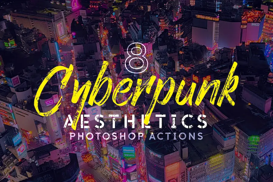 8 actions et LUT Photoshop de Cyberpunk Aesthetics -