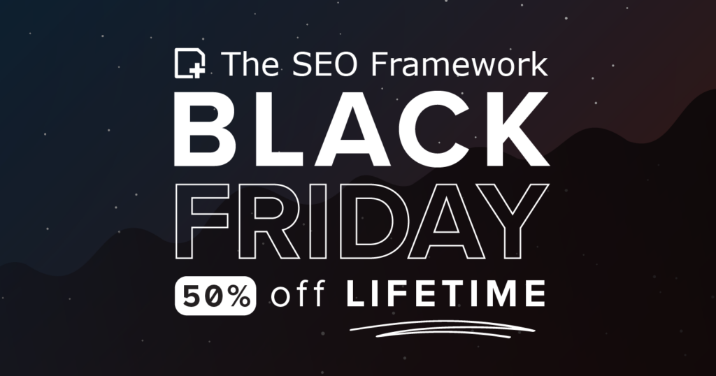 Il banner promozionale del SEO Framework Black Friday 2023