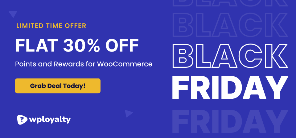 คะแนน WPLoyalty และรางวัลสำหรับแบนเนอร์โปรโมต WooCommerce Black Friday 2023