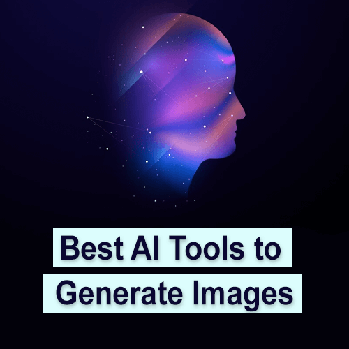 AI Tools to Generate Images