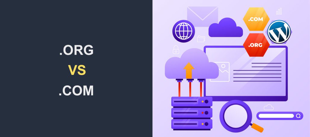 .Org vs .Com – które rozszerzenie domeny jest lepsze dla Twojej witryny WordPress