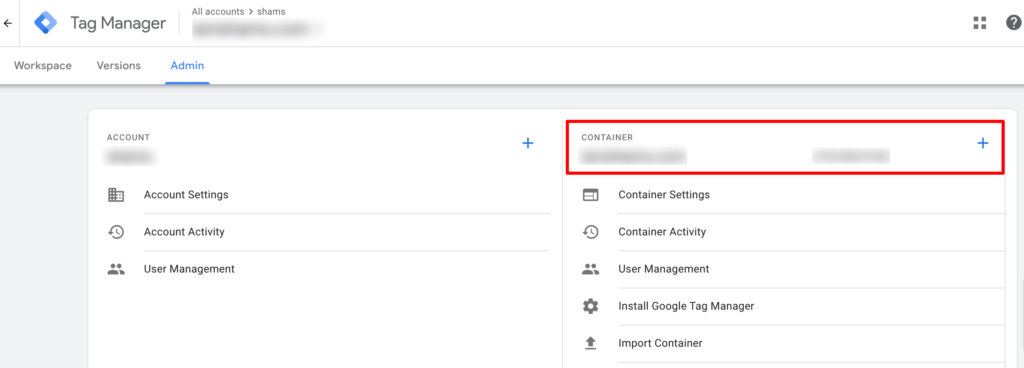 รูปภาพนี้แสดงวิธีสร้างคอนเทนเนอร์ใน Google Tag Manager