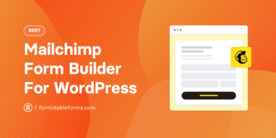 أفضل منشئ نماذج Mailchimp لـ WordPress