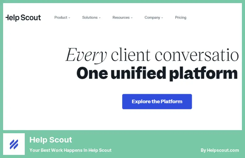 Help Scout - Seu melhor trabalho acontece no Help Scout