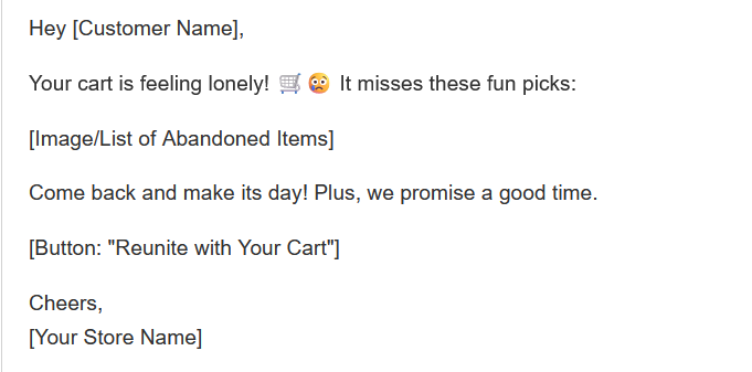 Plantillas de correo electrónico de carrito abandonado de Shopify: ejemplo divertido