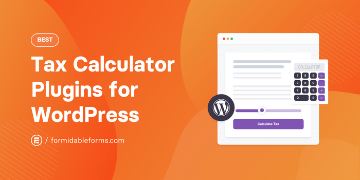 Meilleurs plugins de calcul d'impôts pour WordPress