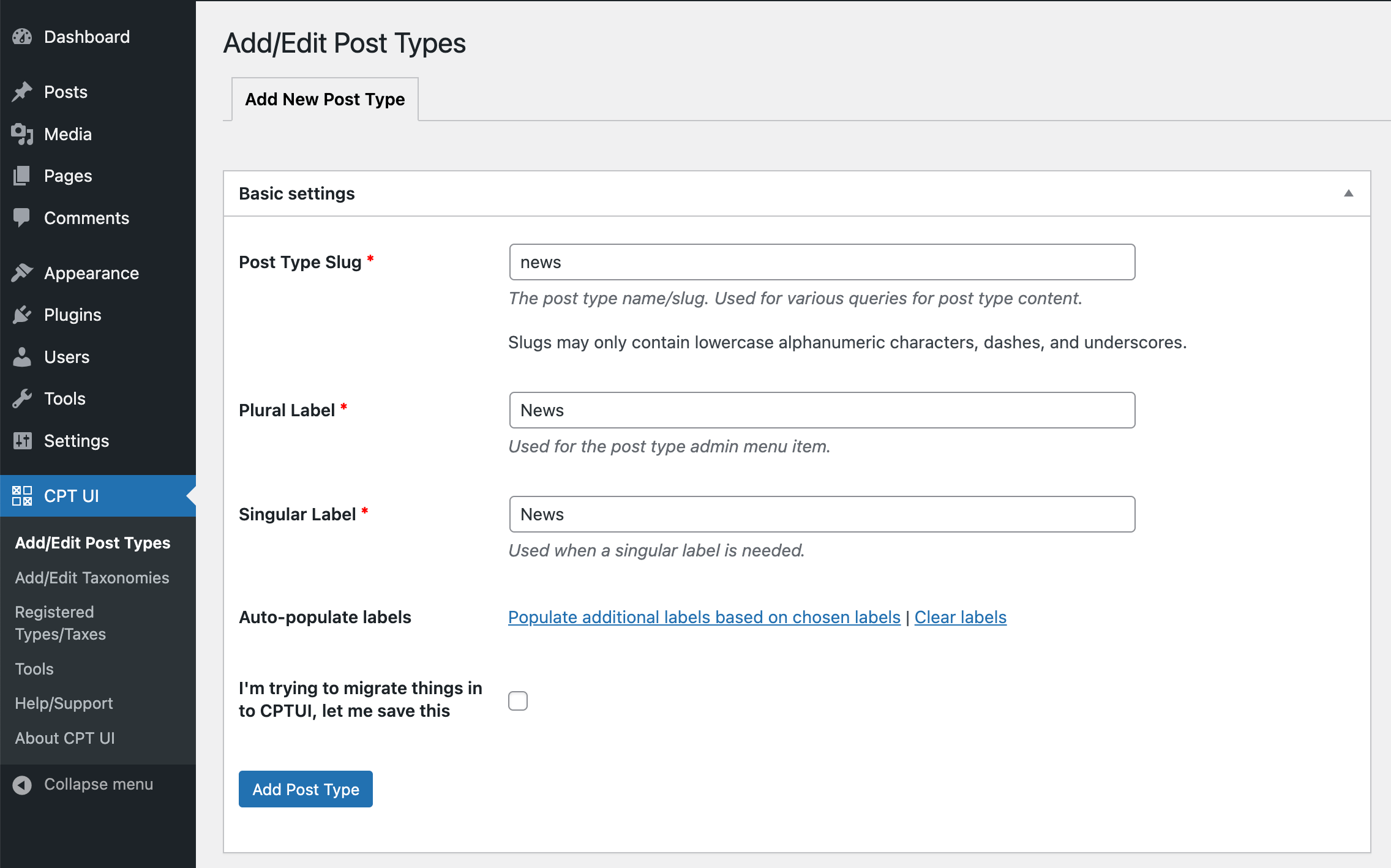 使用自訂貼文類型 UI 外掛程式建立新的 WordPress 自訂貼文類型時的第一個螢幕，其中包含選項。