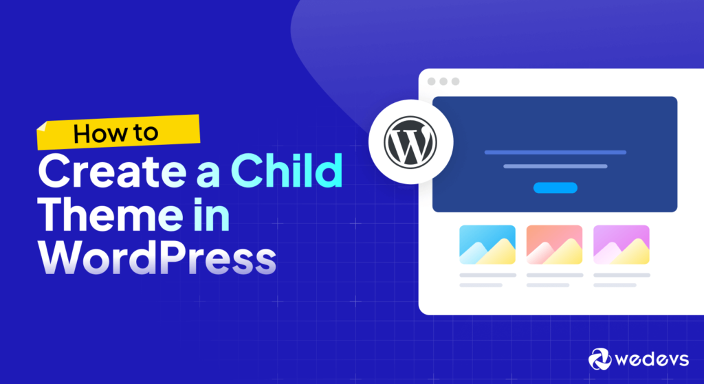 Ini adalah gambar fitur blog - Cara Membuat Tema Anak di WordPress