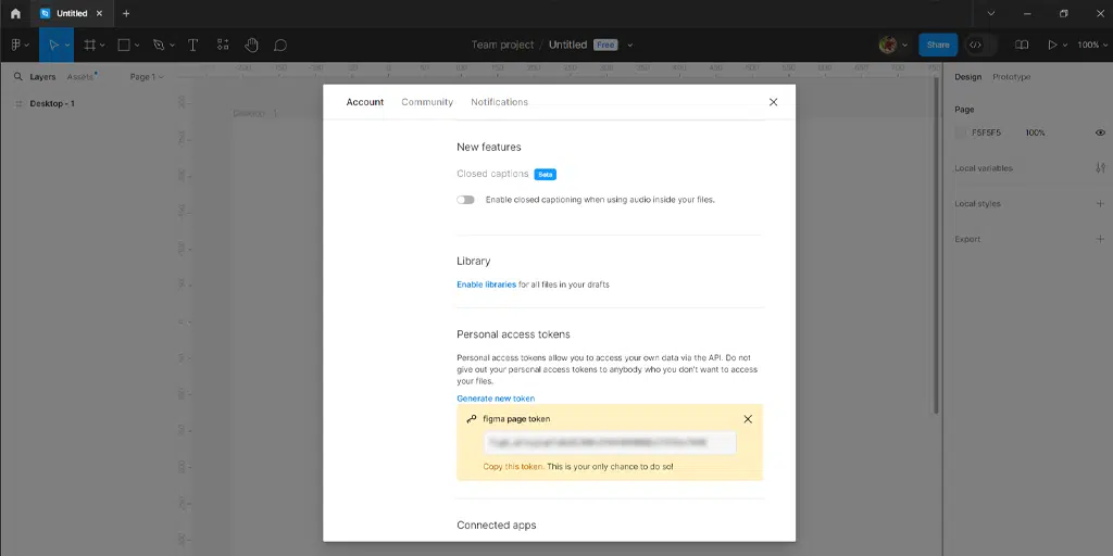 Copy and saved the generated access Token in Figma