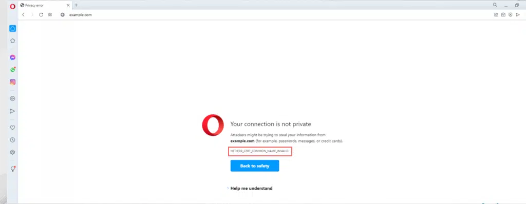 The NET::ERR_CERT_COMMON_NAME_INVALID error in Opera