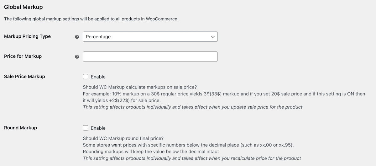 Configura le impostazioni di Markup globale all'interno di Markup for WooCommerce. Queste impostazioni si applicano a ogni prodotto nel tuo negozio WooCommerce.