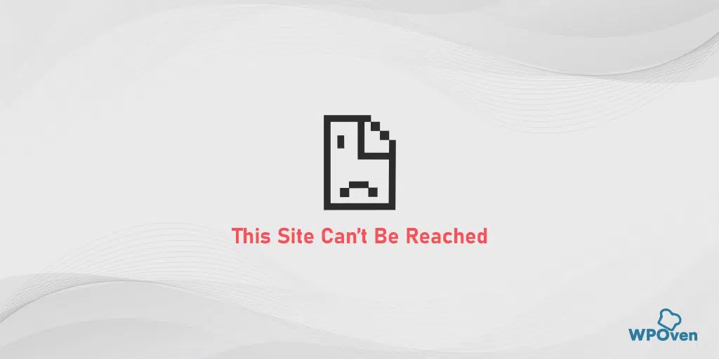 This Site Can't Be Reached