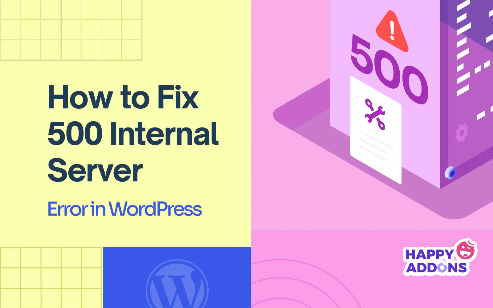 How to Fix 500 Internal Server Error in WordPress