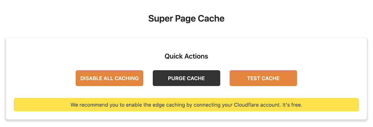 Opciones para deshabilitar el almacenamiento en caché, purgar el caché y probar el caché dentro del complemento Super Page Cache.