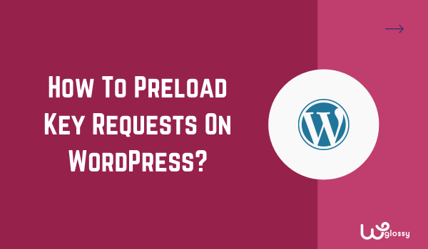 permintaan-kunci-preload-di-wordpress