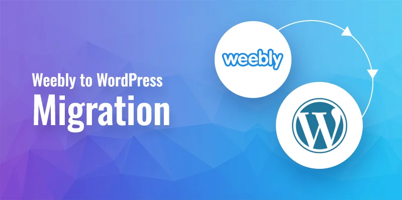 วิธีการย้ายจาก WeeBly ไปยัง WordPress อย่างถูกต้อง (ทีละขั้นตอน)