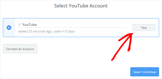 ทดสอบการเชื่อมต่อระหว่าง Zapier กับบัญชี YouTube