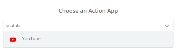Recherchez et sélectionnez YouTube comme application d'action