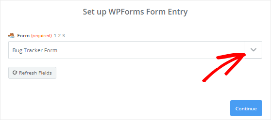Sélectionnez le formulaire Bug Tracker dans le menu déroulant