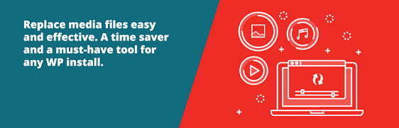 l'elenco gratuito dei migliori plug-in per wordpress consente la sostituzione dei media