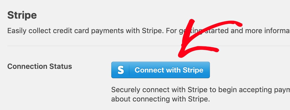 Klicken Sie in den WPForms-Zahlungseinstellungen auf die Schaltfläche Stripe Connect.