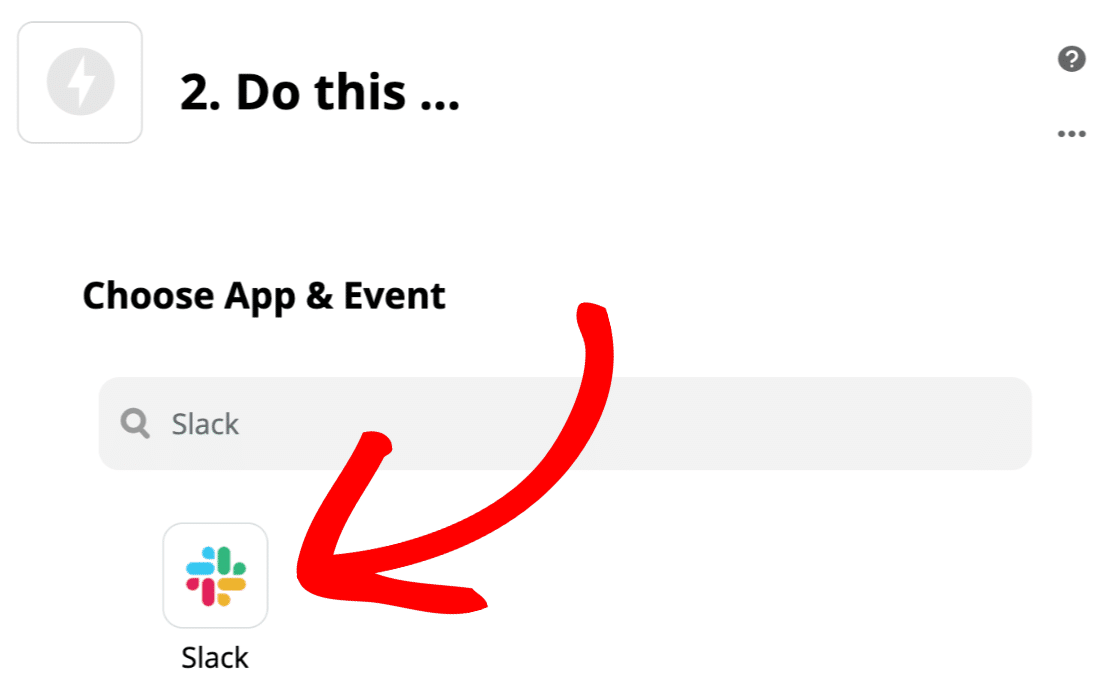 Wählen Sie Slack-Aktion in Zapier