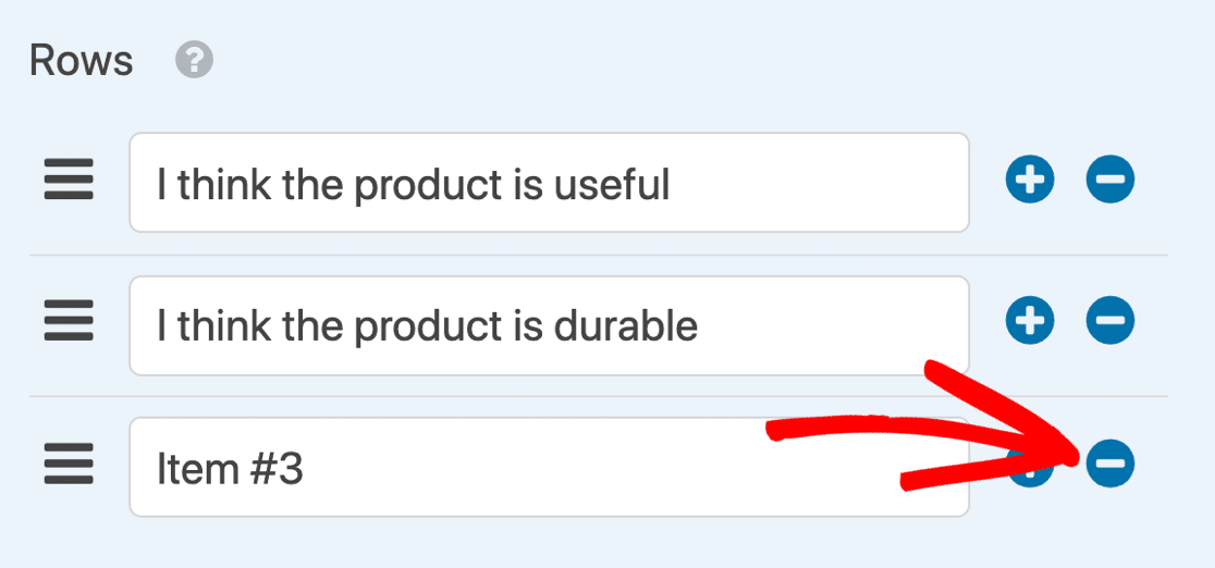 Rândurile de răspunsuri la întrebarea Likert Scale