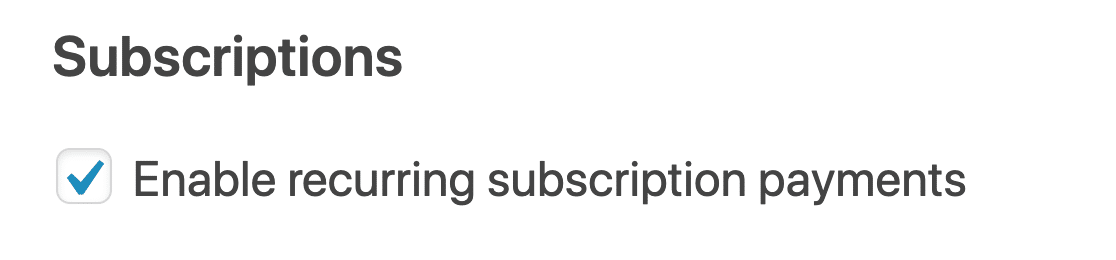 Aktivieren Sie wiederkehrende Abonnementzahlungen in WordPress