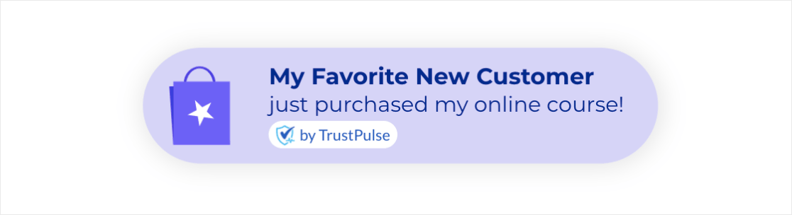 Ejemplo de una notificación de prueba social en TrustPulse